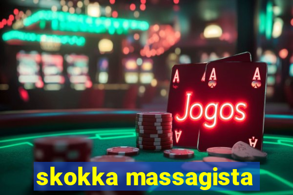 skokka massagista